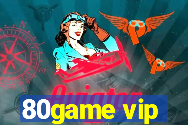 80game vip
